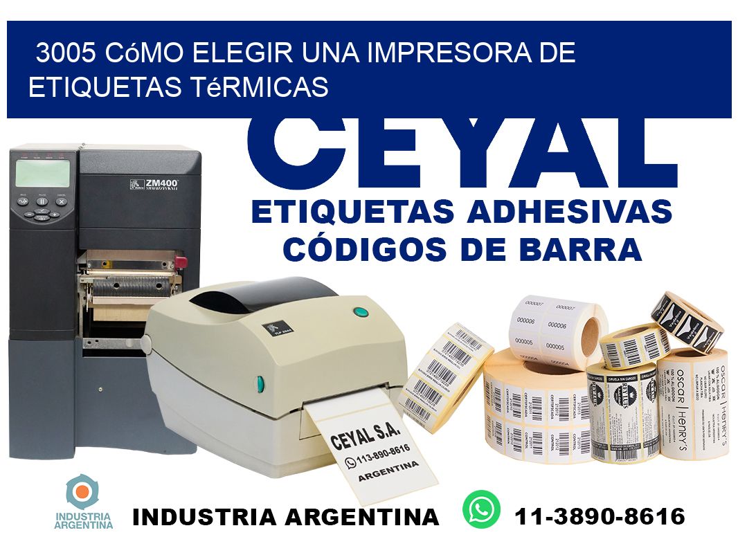 3005 cómo elegir una impresora de etiquetas térmicas