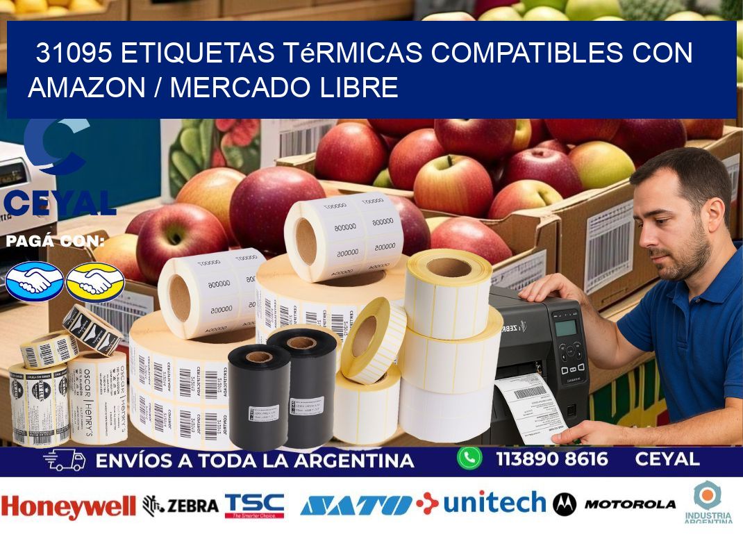 31095 etiquetas térmicas compatibles con Amazon / Mercado Libre