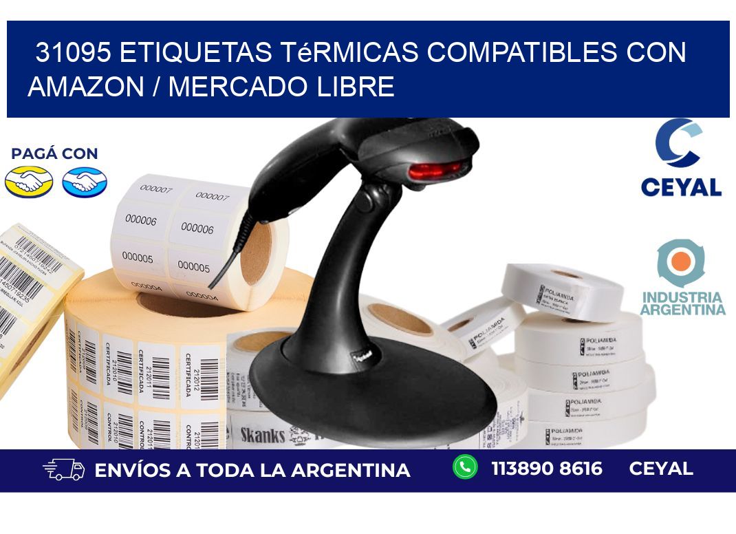 31095 etiquetas térmicas compatibles con Amazon / Mercado Libre
