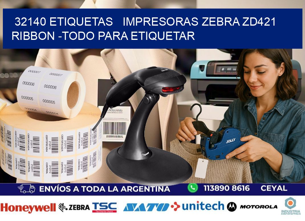 32140 etiquetas   impresoras zebra zd421 ribbon -Todo para Etiquetar