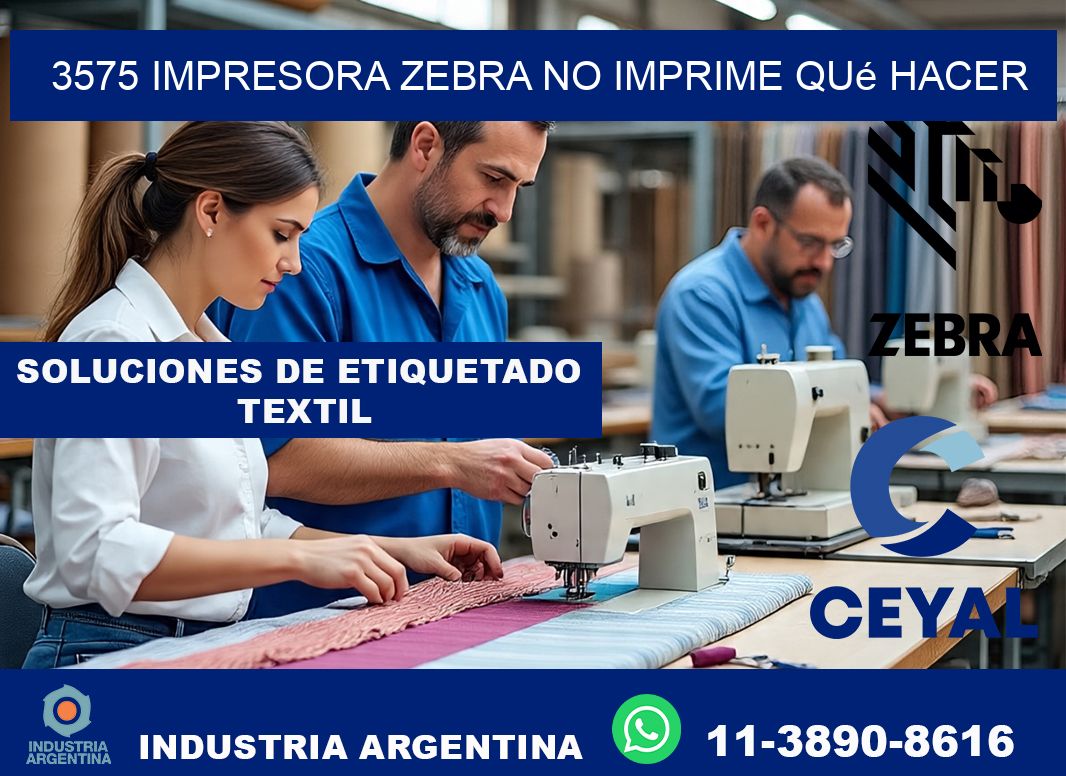3575 impresora zebra no imprime qué hacer
