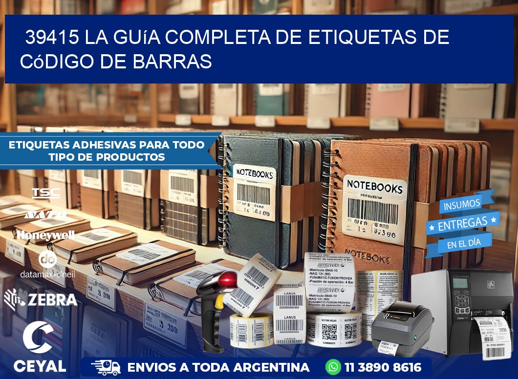 39415 La guía completa de etiquetas de código de barras