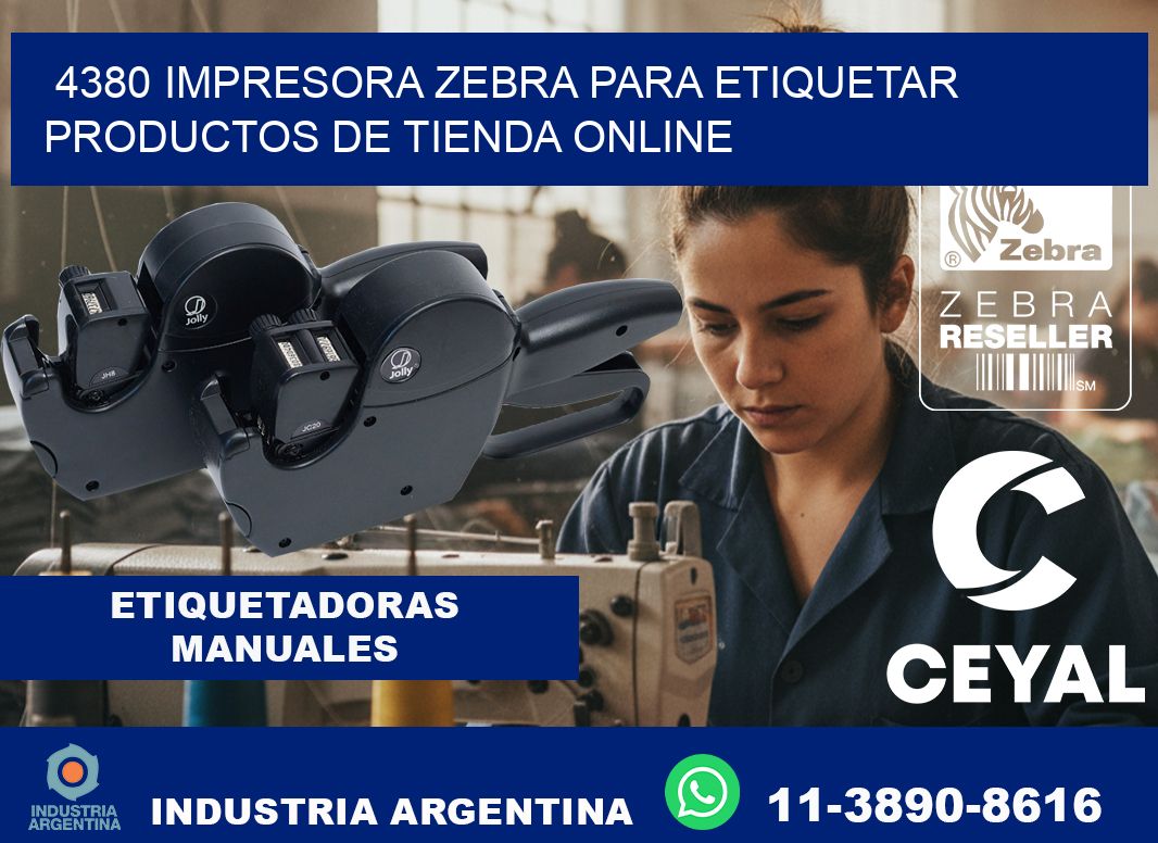 4380 impresora Zebra para etiquetar productos de tienda online