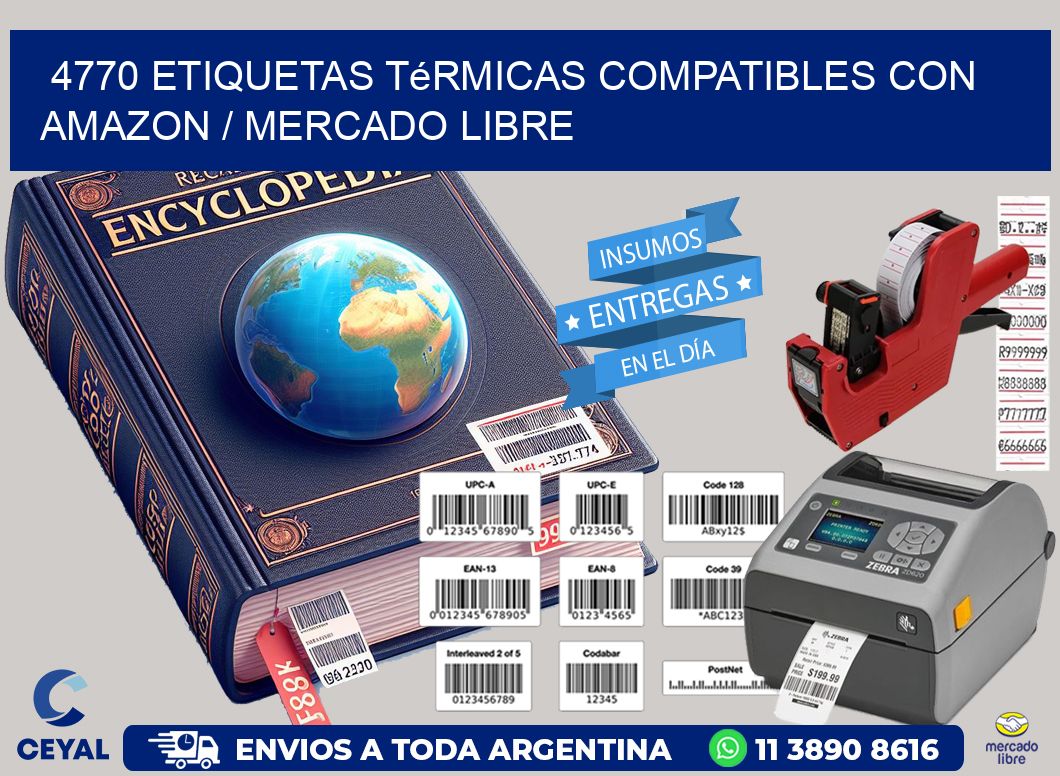 4770 etiquetas térmicas compatibles con Amazon / Mercado Libre