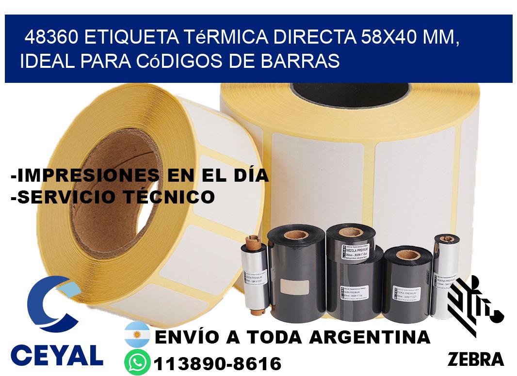 48360 Etiqueta Térmica Directa 58x40 mm, ideal para códigos de barras