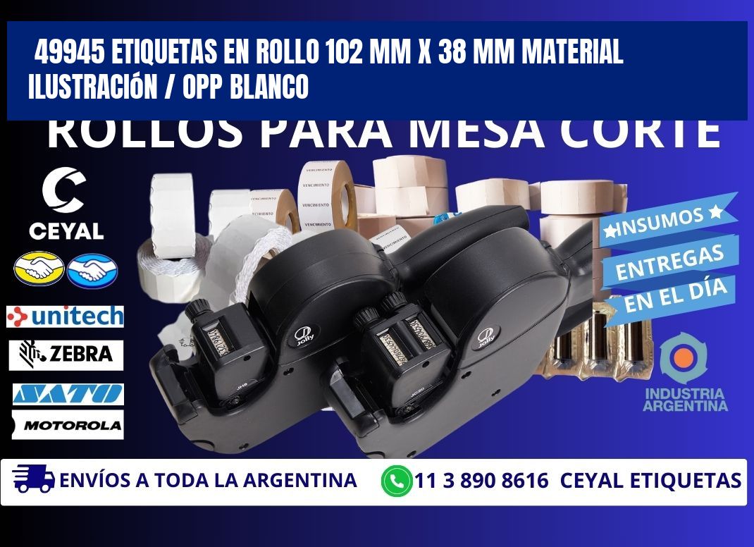 49945 Etiquetas en rollo 102 mm x 38 mm material Ilustración / OPP Blanco