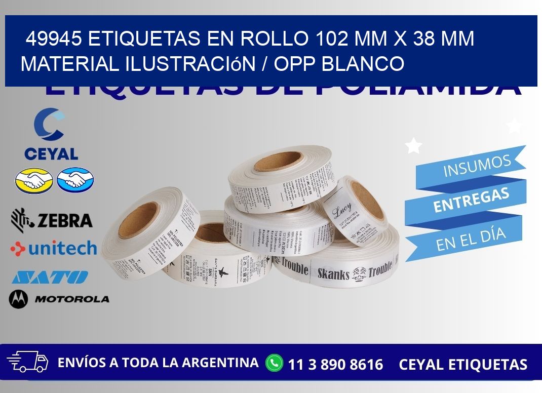 49945 Etiquetas en rollo 102 mm x 38 mm material Ilustración / OPP Blanco