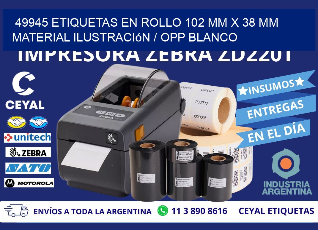 49945 Etiquetas en rollo 102 mm x 38 mm material Ilustración / OPP Blanco