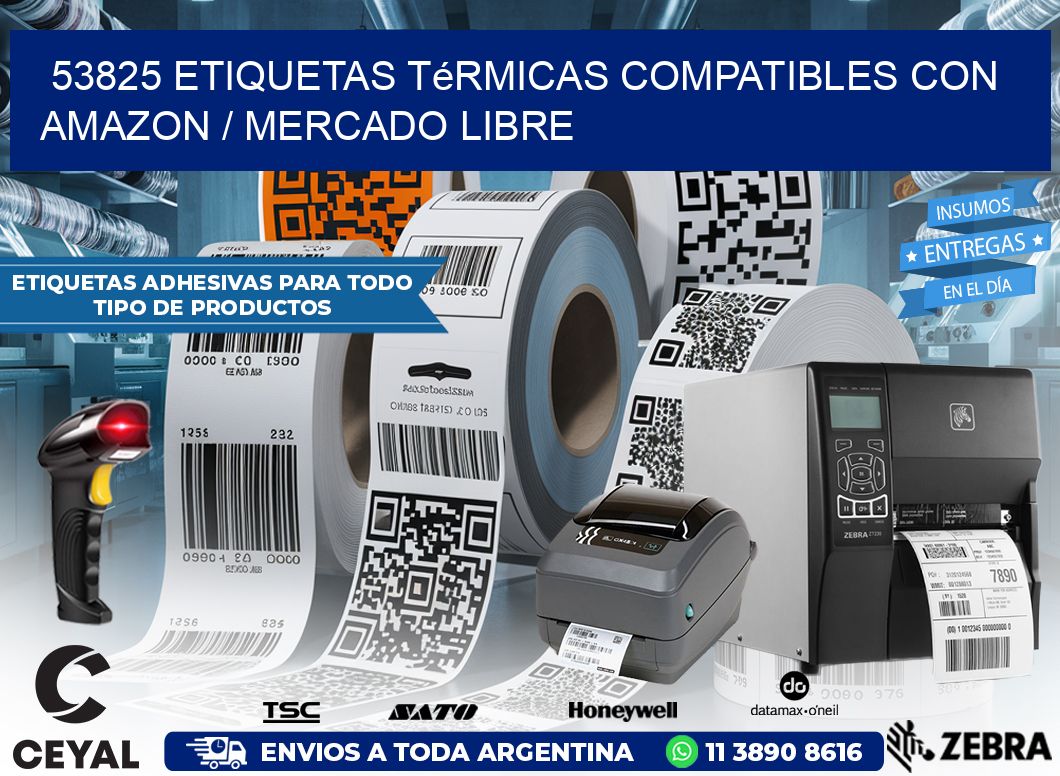 53825 etiquetas térmicas compatibles con Amazon / Mercado Libre