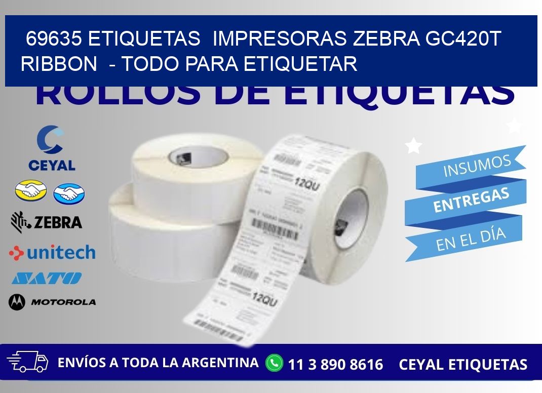 69635 etiquetas  impresoras zebra gc420t ribbon  - Todo para Etiquetar