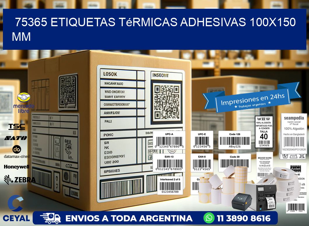 75365 etiquetas térmicas adhesivas 100×150 mm