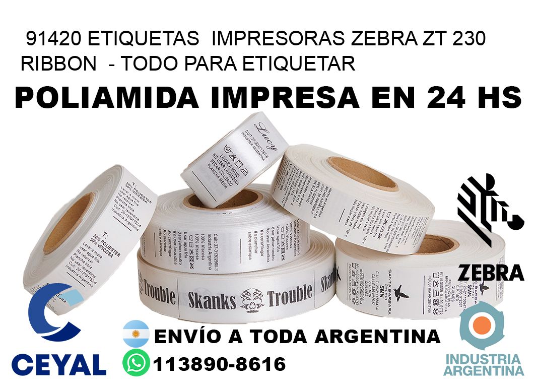 91420 etiquetas  impresoras zebra zt 230 ribbon  – Todo para Etiquetar