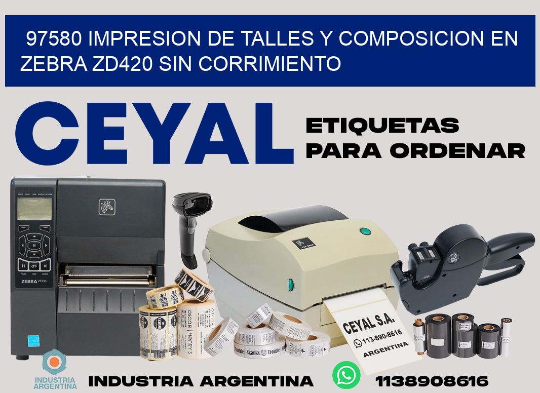 97580 impresion de talles y composicion en zebra zd420 sin corrimiento