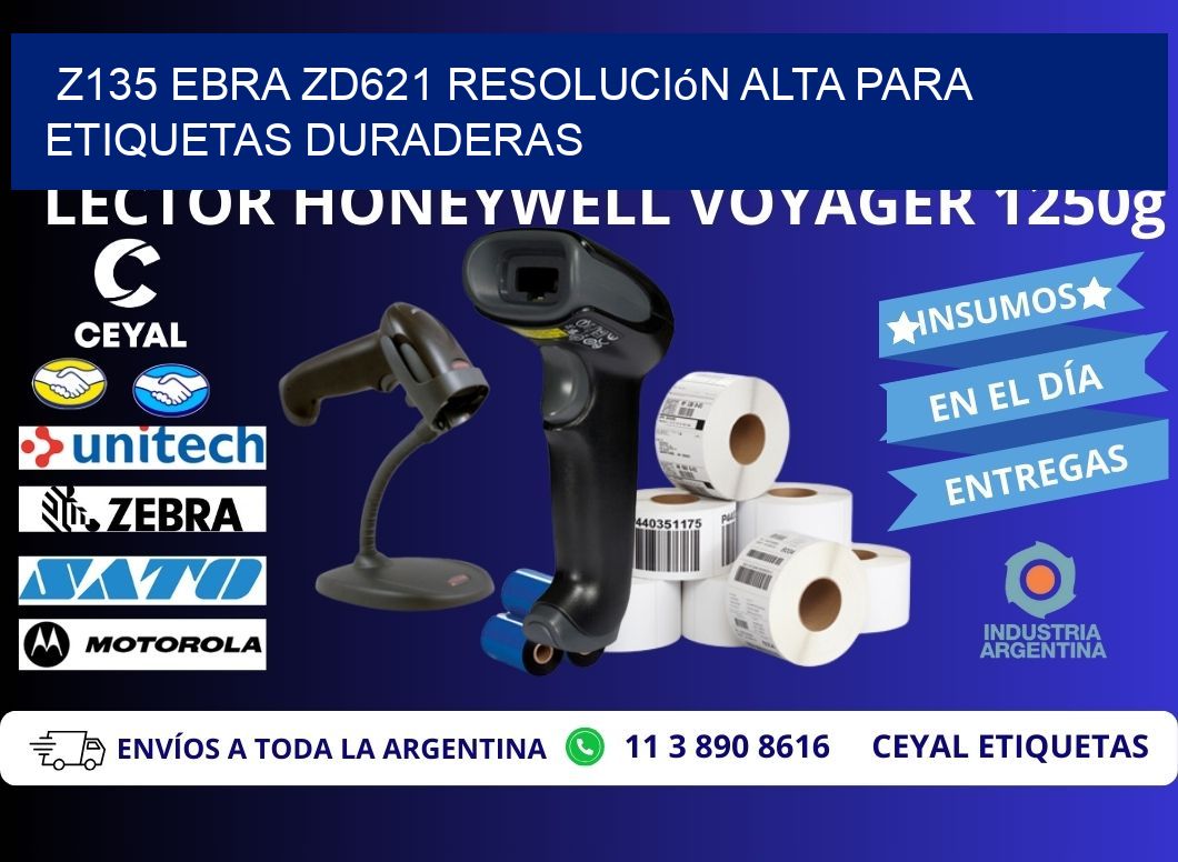 Z135 ebra ZD621 resolución alta para etiquetas duraderas
