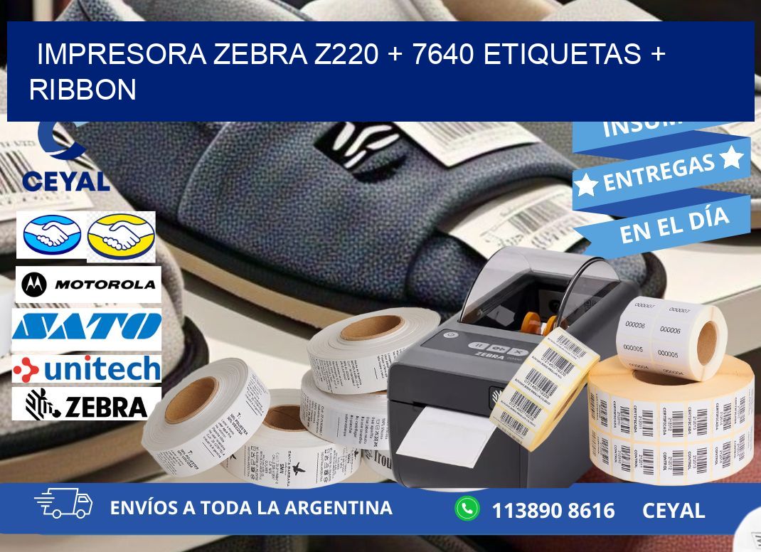 impresora zebra z220 + 7640 etiquetas + ribbon
