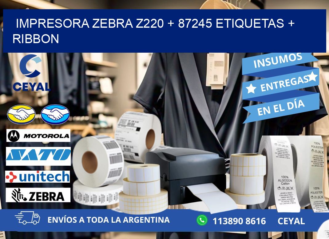 impresora zebra z220 + 87245 etiquetas + ribbon