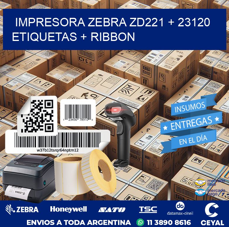 impresora zebra zd221 + 23120 etiquetas + ribbon