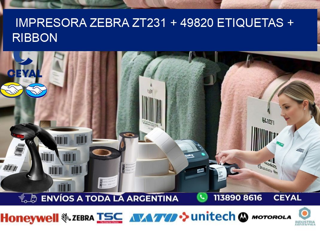 impresora zebra zt231 + 49820 etiquetas + ribbon
