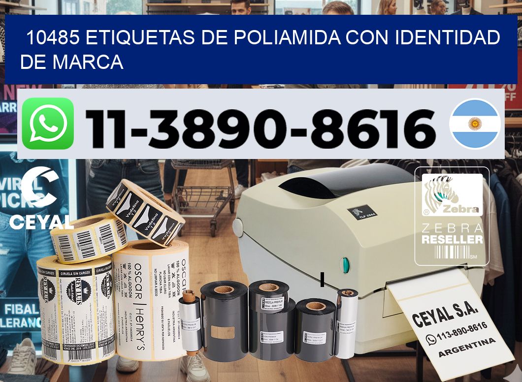 10485 Etiquetas de poliamida con identidad de marca