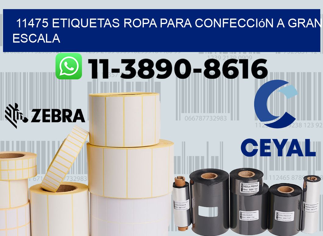 11475 Etiquetas ropa para confección a gran escala
