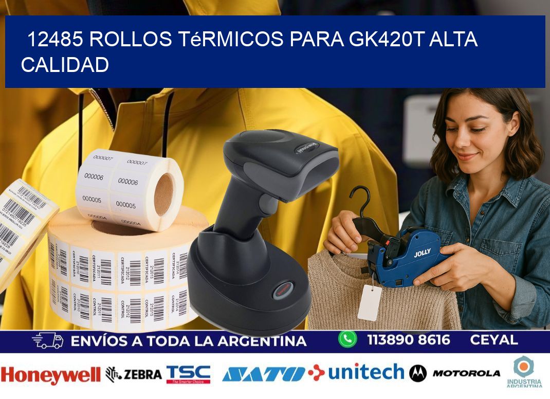 12485 rollos térmicos para gk420t alta calidad