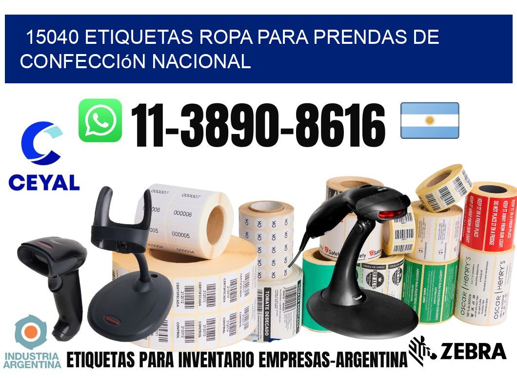 15040 Etiquetas ropa para prendas de confección nacional