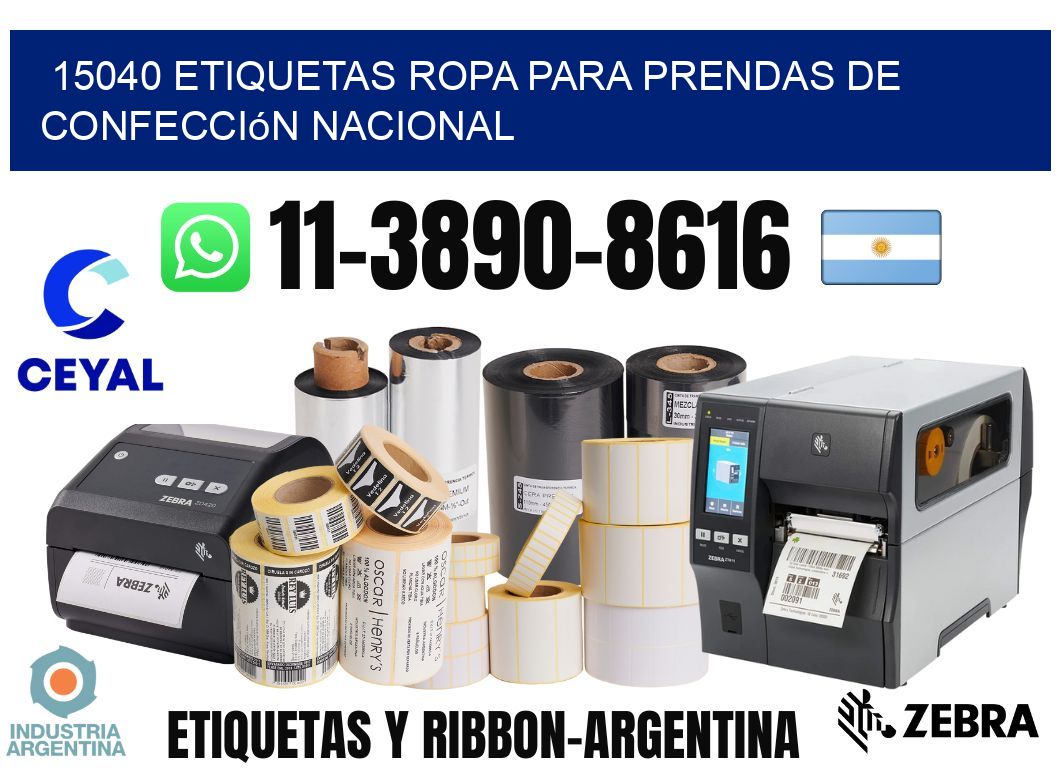 15040 Etiquetas ropa para prendas de confección nacional