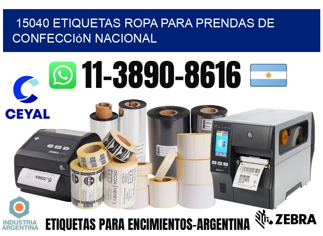 15040 Etiquetas ropa para prendas de confección nacional