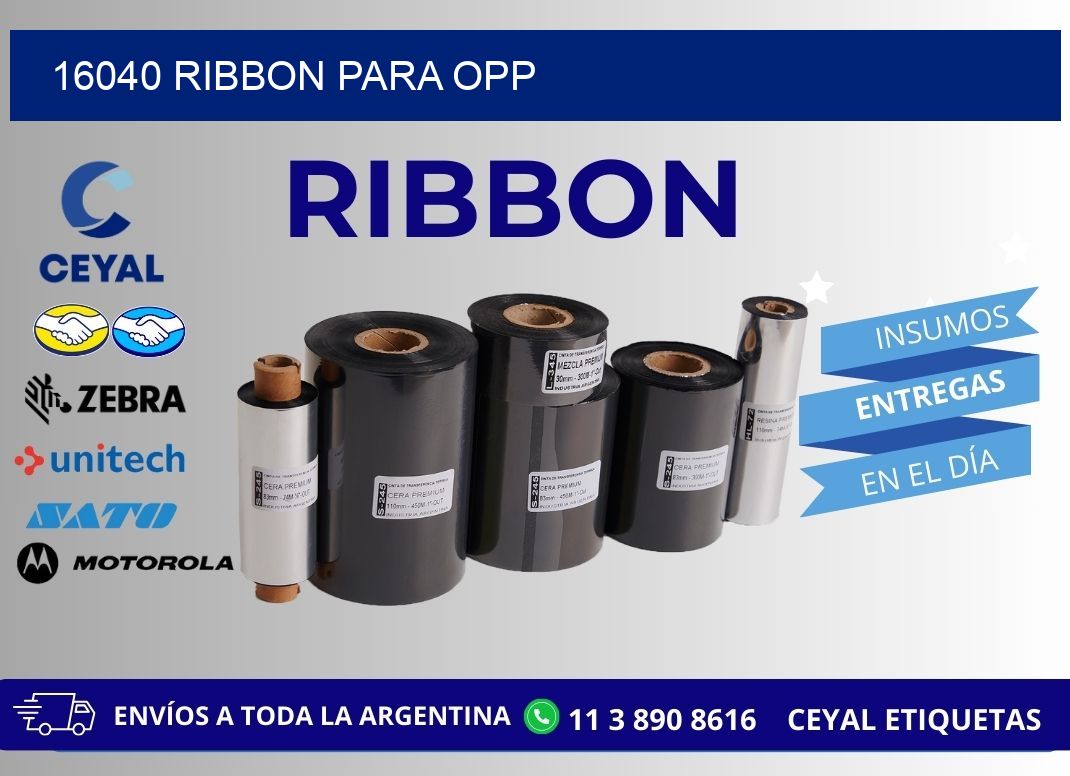 16040 ribbon para opp