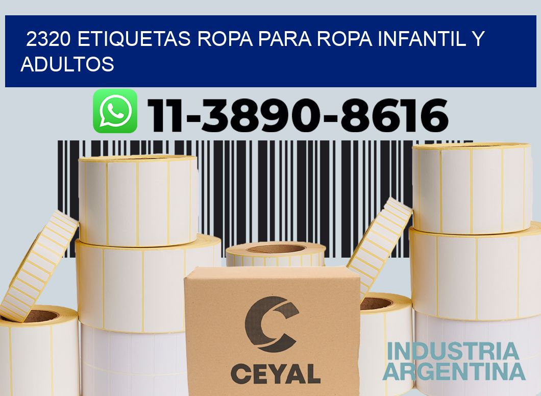 2320 Etiquetas ropa para ropa infantil y adultos