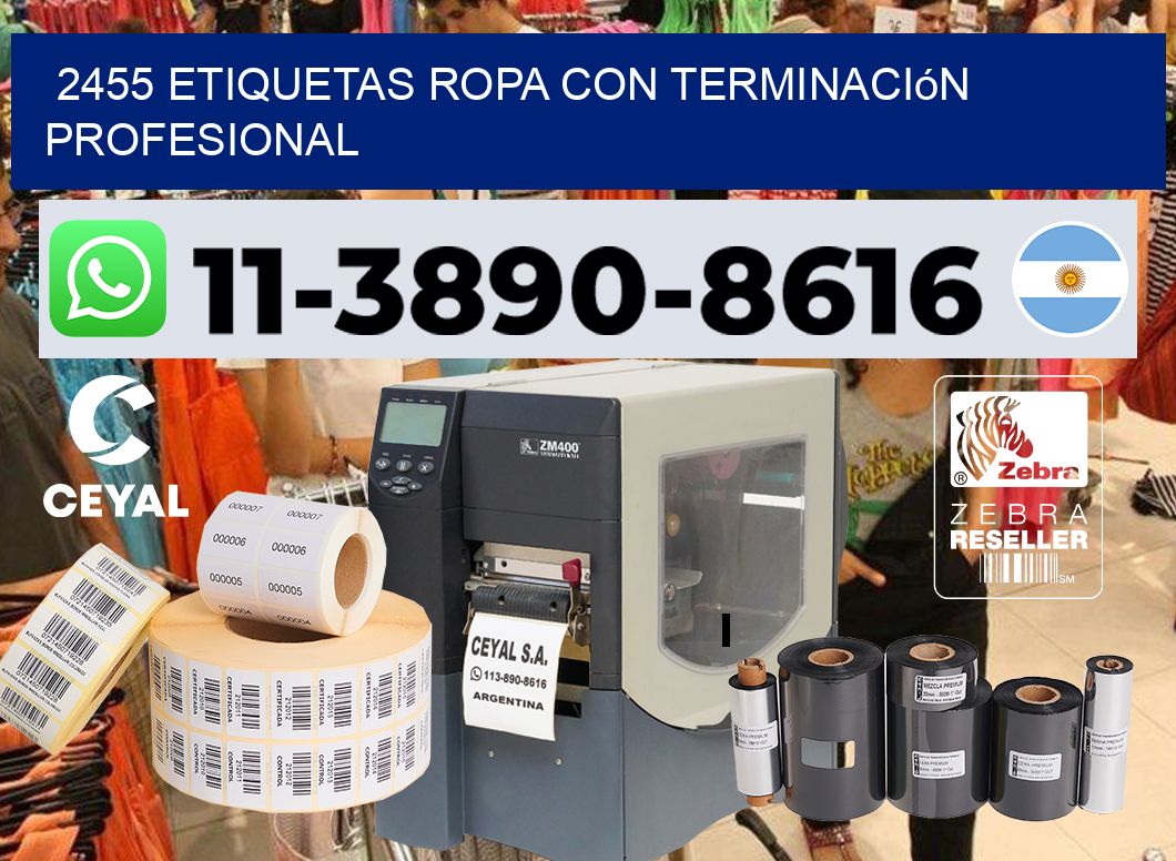 2455 Etiquetas ropa con terminación profesional