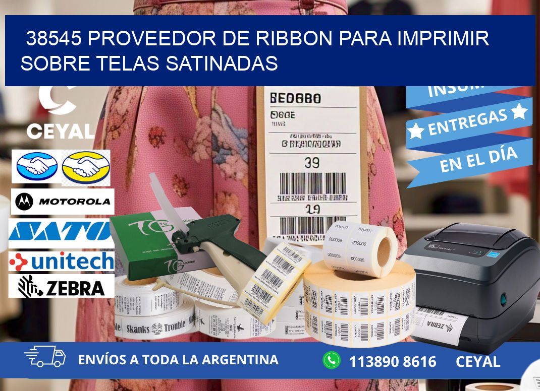 38545 proveedor de ribbon para imprimir sobre telas satinadas