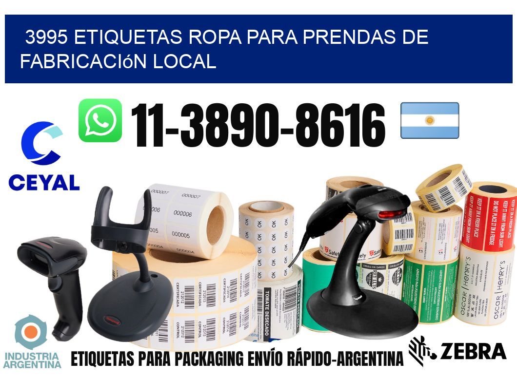 3995 Etiquetas ropa para prendas de fabricación local