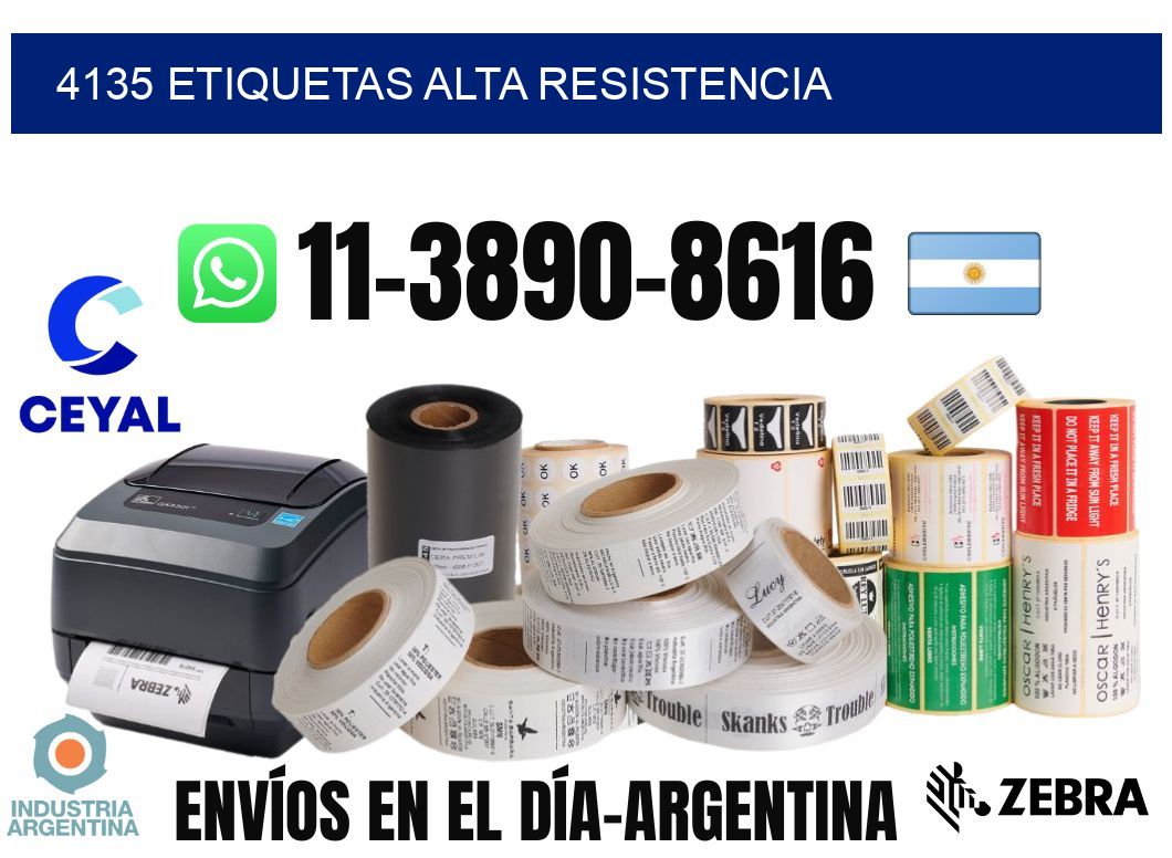 4135 etiquetas alta resistencia