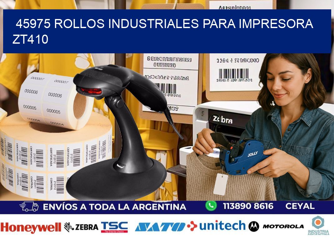 45975 rollos industriales para impresora zt410