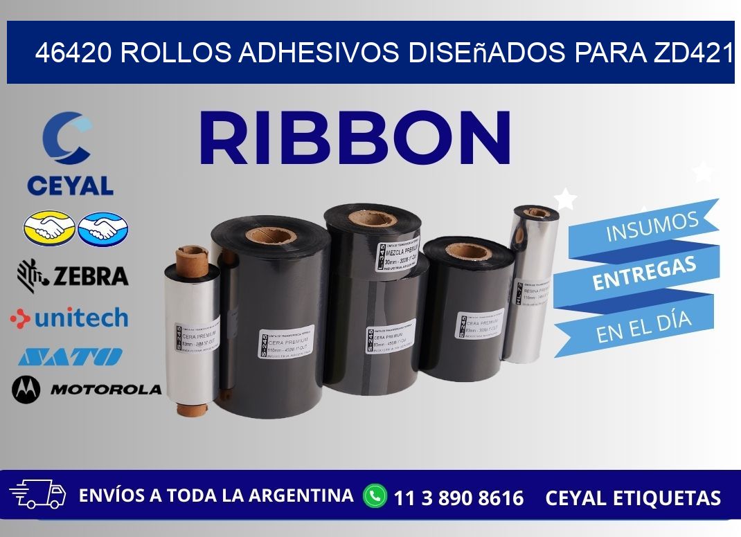 46420 rollos adhesivos diseñados para zd421