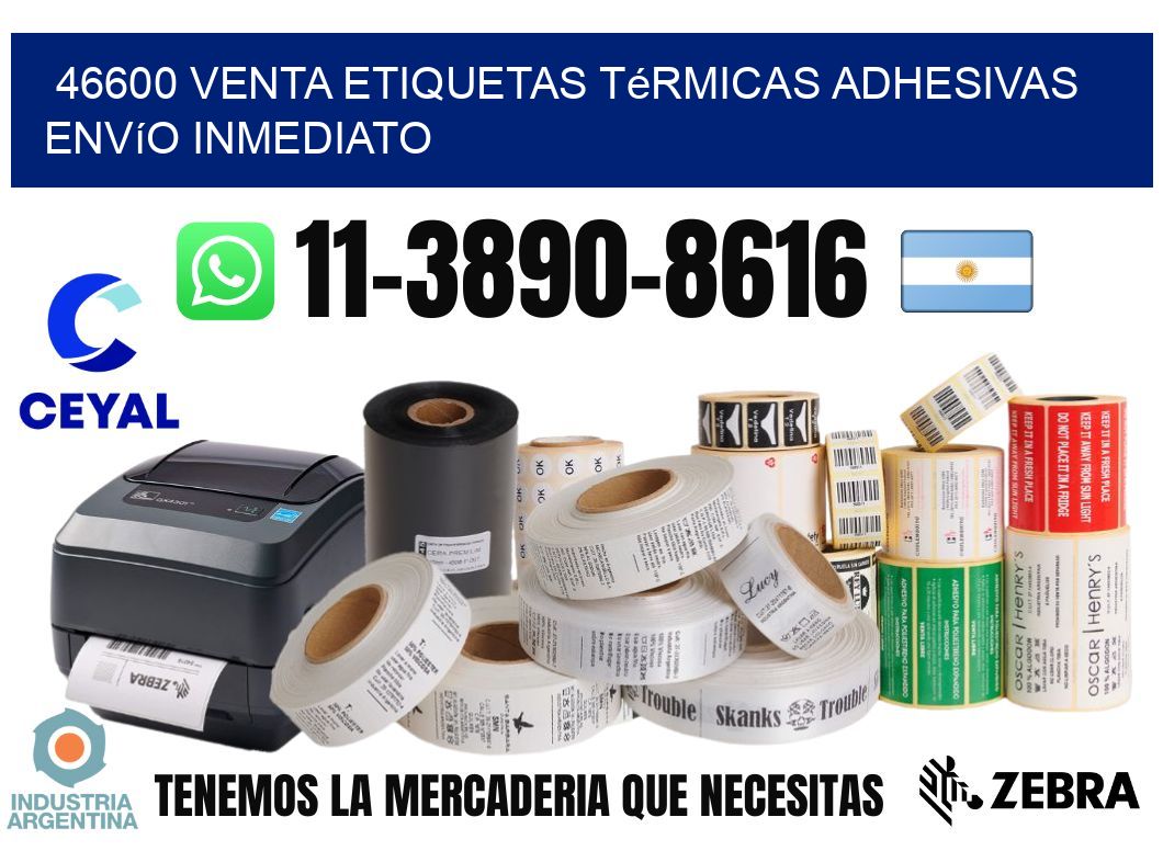 46600 venta etiquetas térmicas adhesivas envío inmediato
