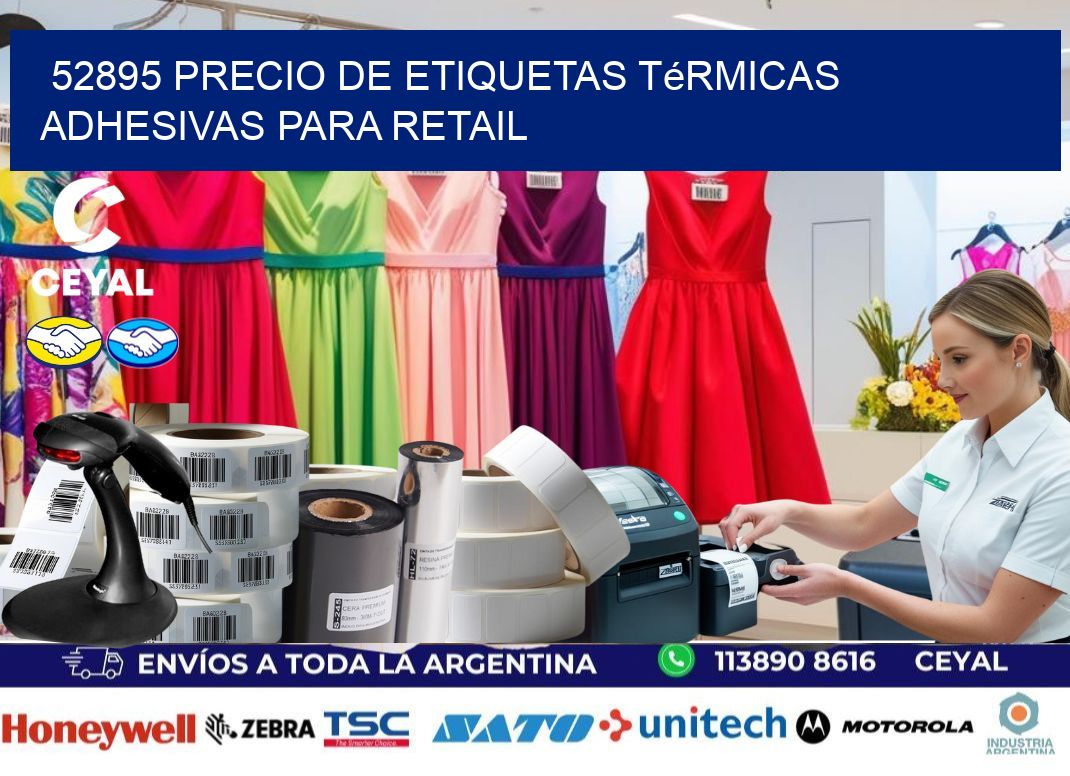52895 precio de etiquetas térmicas adhesivas para retail