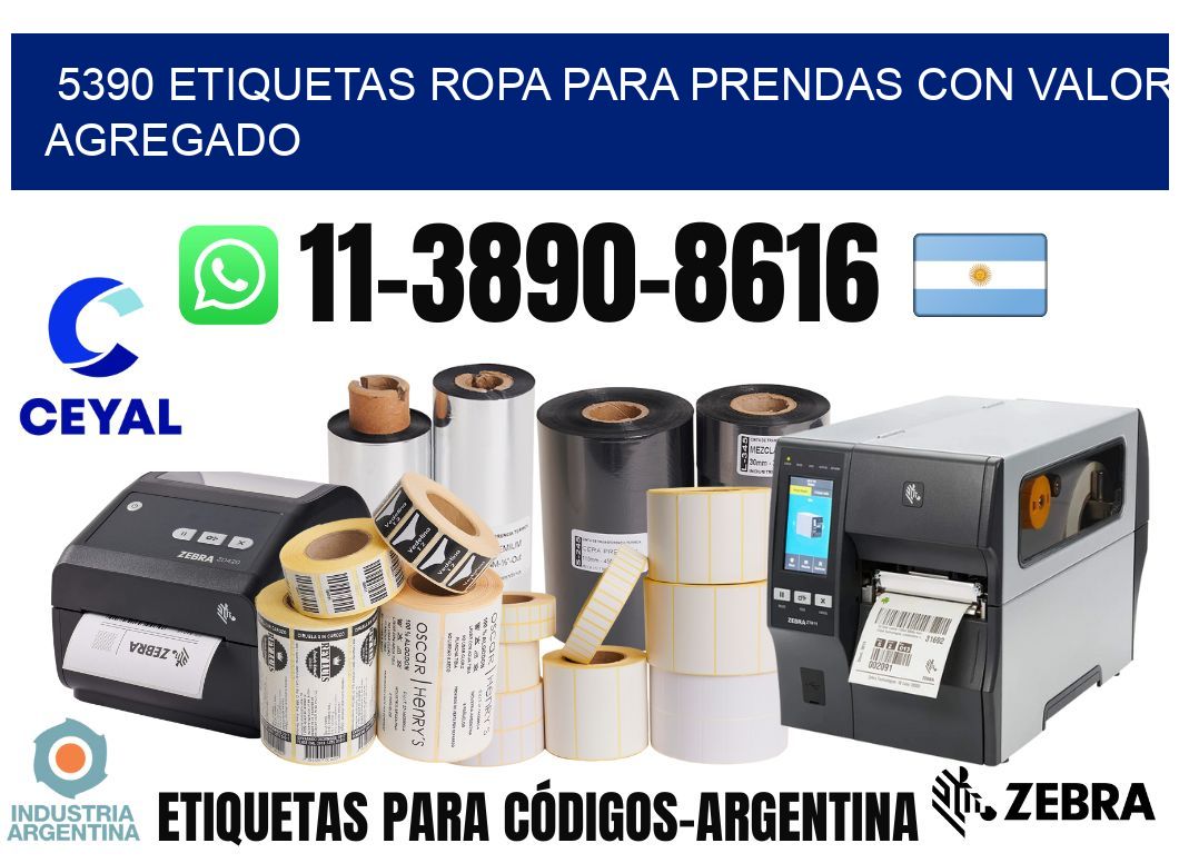 5390 Etiquetas ropa para prendas con valor agregado