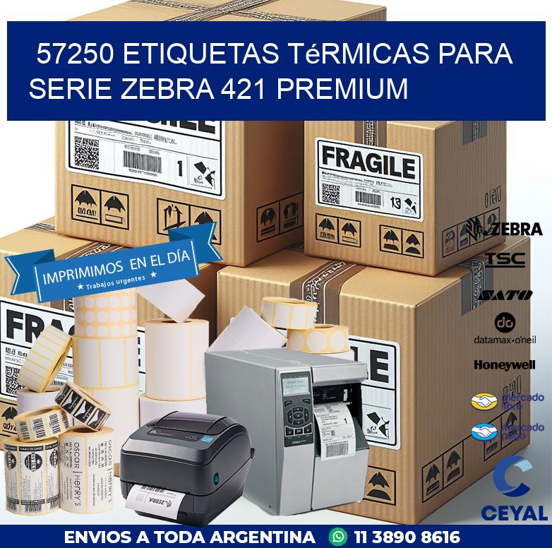 57250 etiquetas térmicas para serie zebra 421 premium