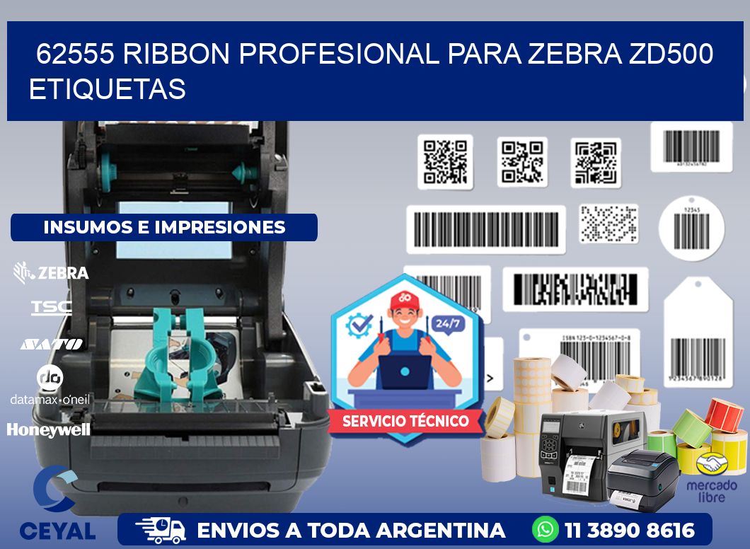 62555 ribbon profesional para zebra zd500 etiquetas