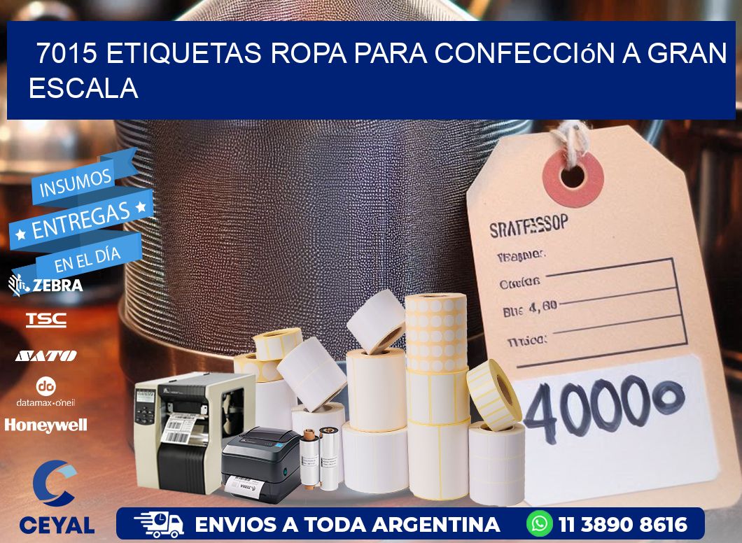 7015 Etiquetas ropa para confección a gran escala