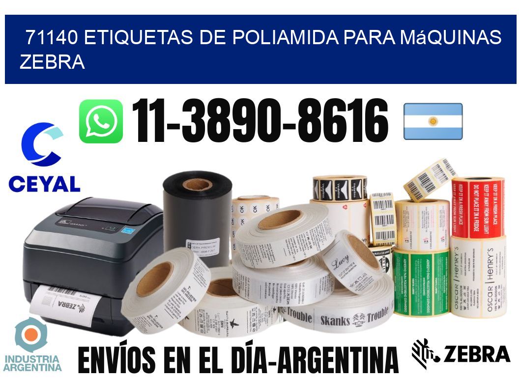 71140 etiquetas de poliamida para máquinas Zebra