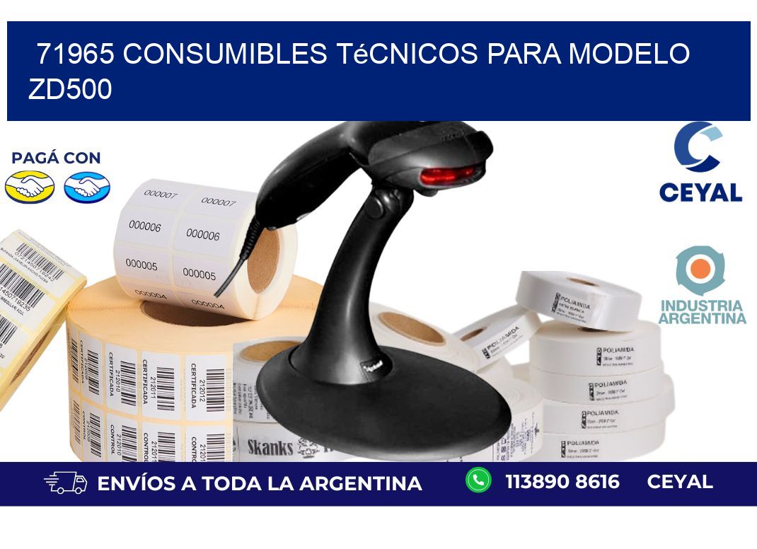 71965 consumibles técnicos para modelo zd500
