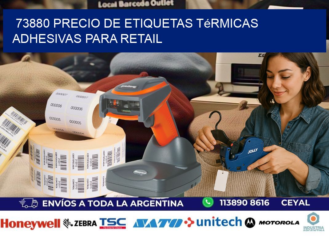 73880 precio de etiquetas térmicas adhesivas para retail