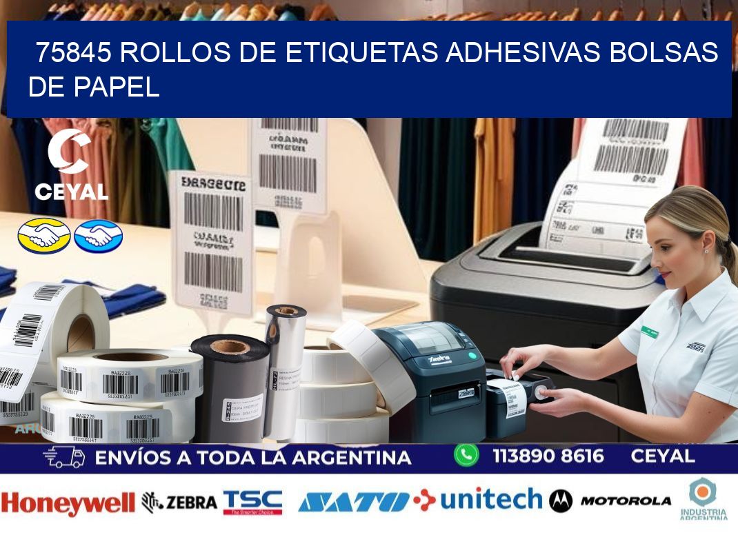 75845 rollos de etiquetas adhesivas bolsas de papel