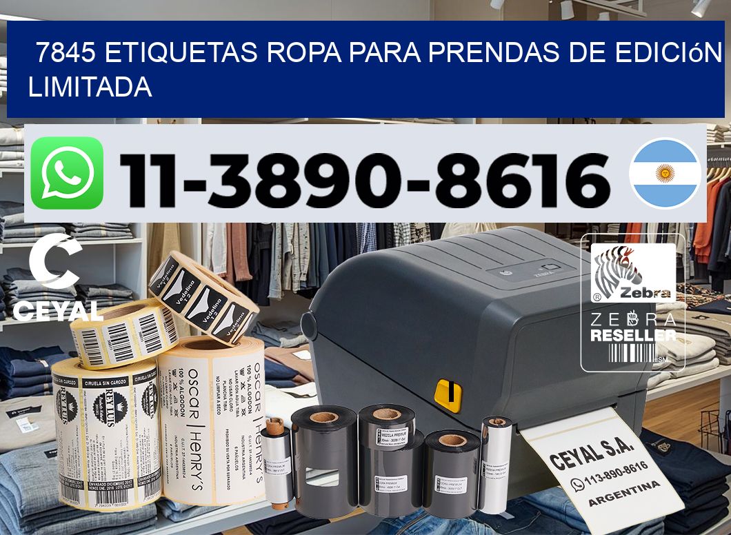 7845 Etiquetas ropa para prendas de edición limitada