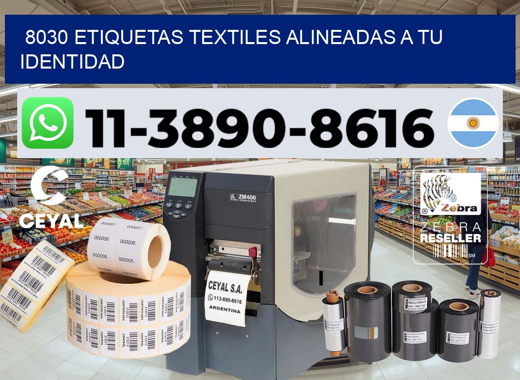 8030 Etiquetas textiles alineadas a tu identidad