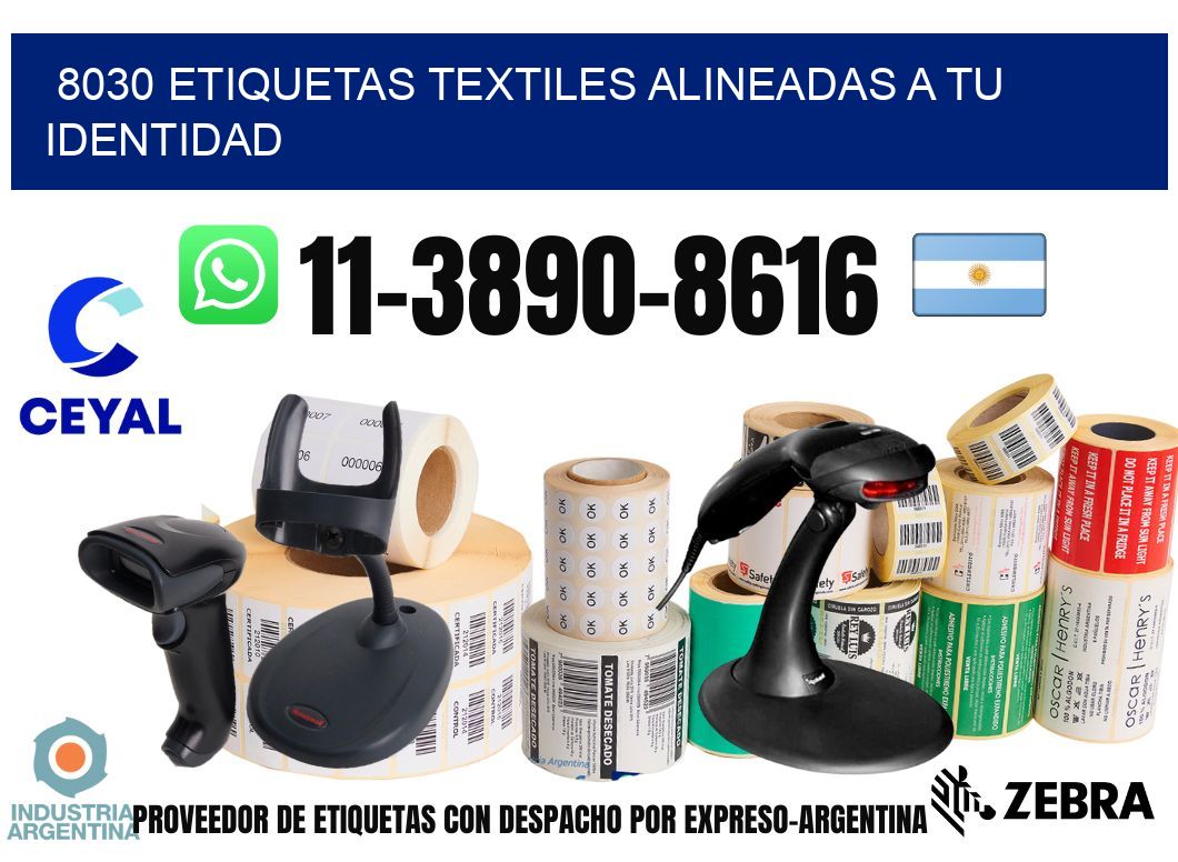 8030 Etiquetas textiles alineadas a tu identidad