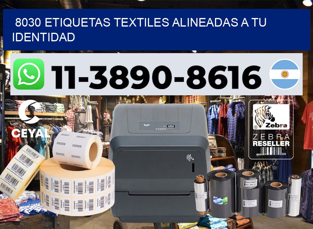 8030 Etiquetas textiles alineadas a tu identidad